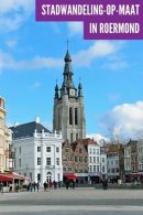 Stadswandeling-Op-Maat in Roermond